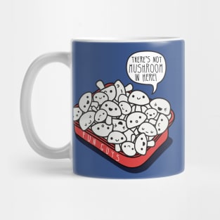 Not Mushroom Mug